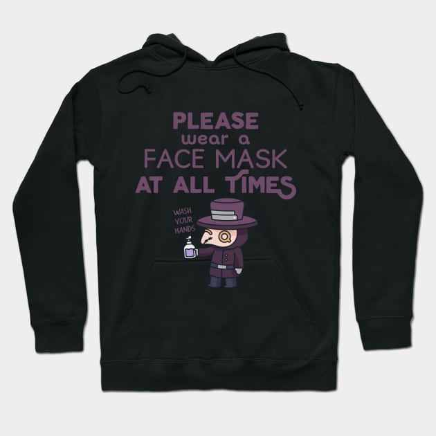 Please Wear A Face Mask Hoodie by My Tribe Apparel